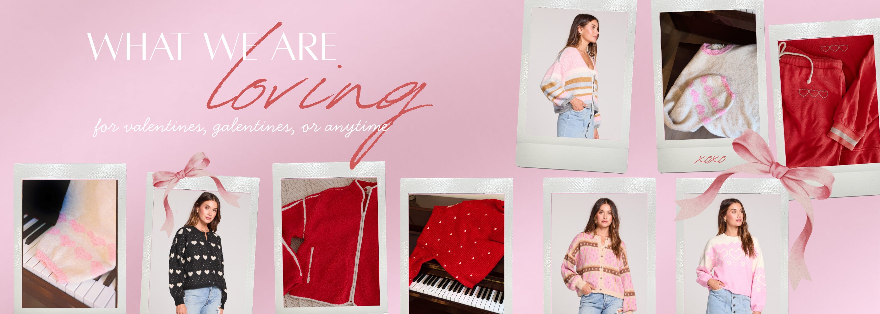 Promotional banner with text 'What We Are Loving' featuring images of women and products on a pink background.