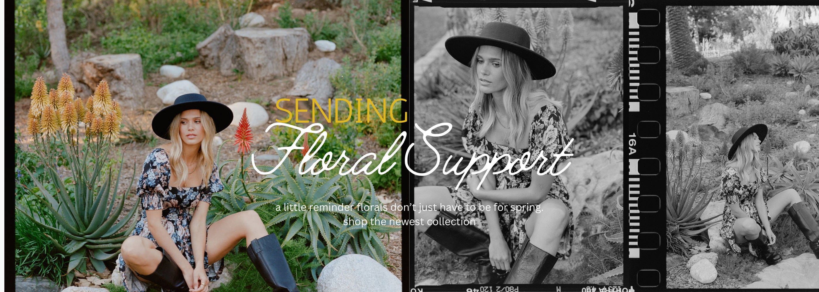 A promotional collage with three vertical panels showing a woman in a floral dress and wide-brim hat posing outdoors among rocks and succulents. Large overlaid text reads 'Sending Floral Support' with smaller text below.